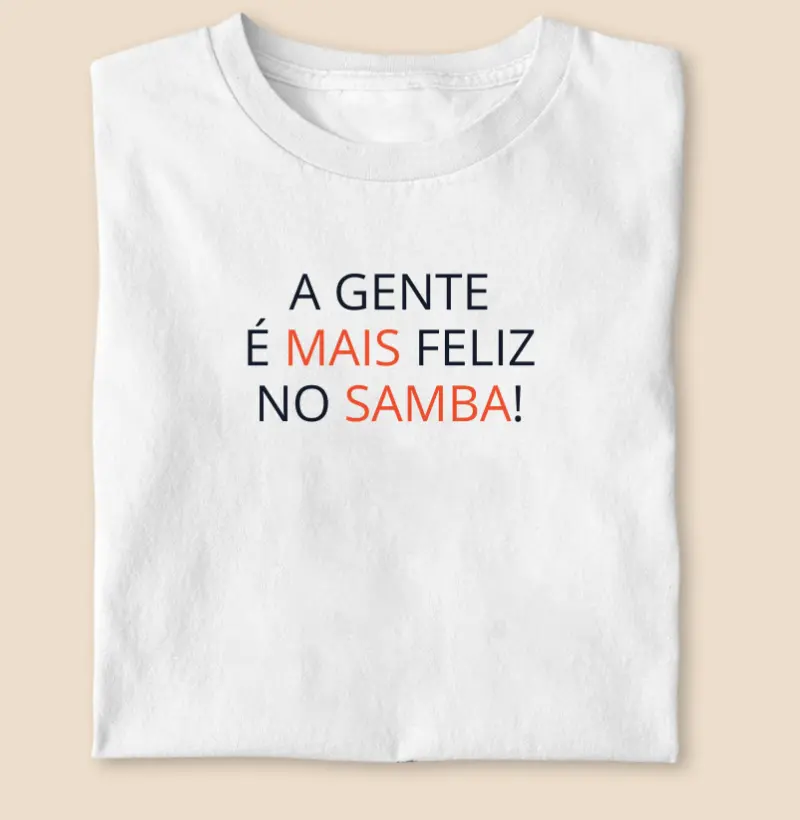 A gente é mais feliz no samba!