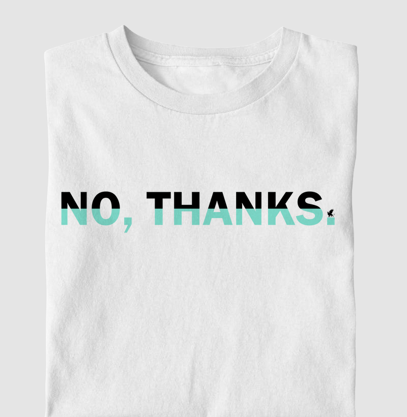CAMISETA MASCULINA NO THANKS