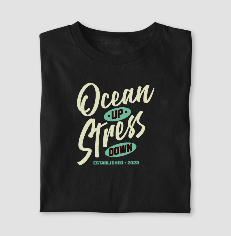 Ocean Up Stress down - Algodão 30.1 