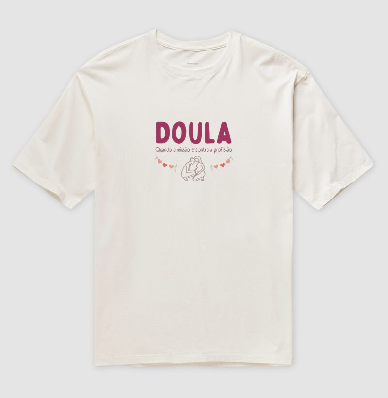 Doula: Quando a Missão Encontra a Profissão - Oversized