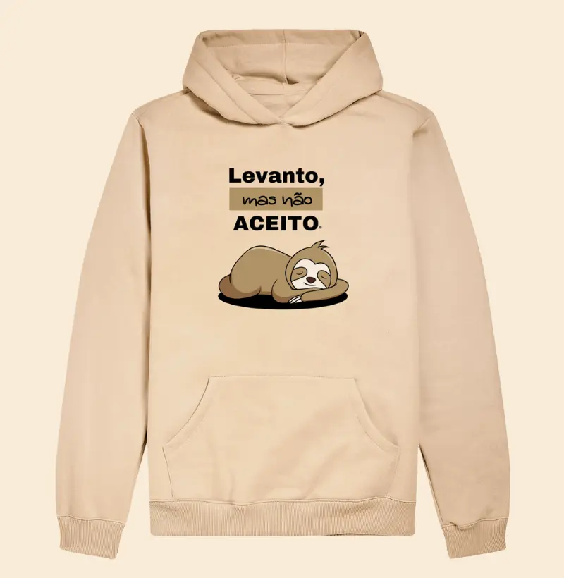 Hoodie Moletom Levanto, mas não aceito 
