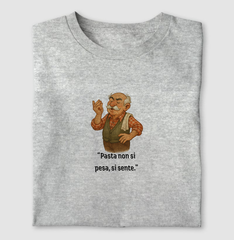 Il Nonno / Pasta non si pesa, si sente.