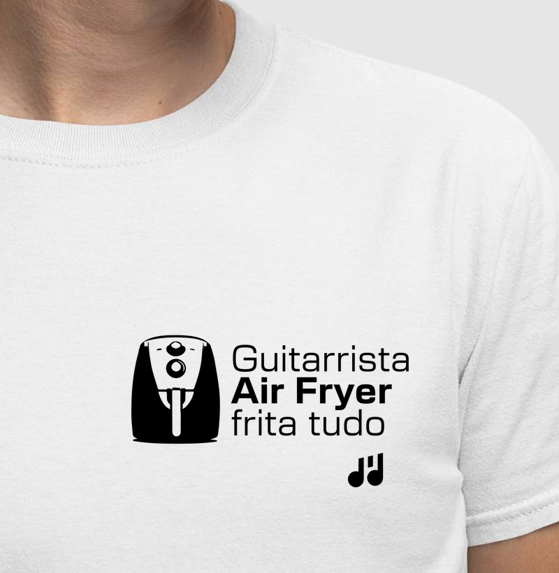 Guitarrista Air Fryer frita tudo