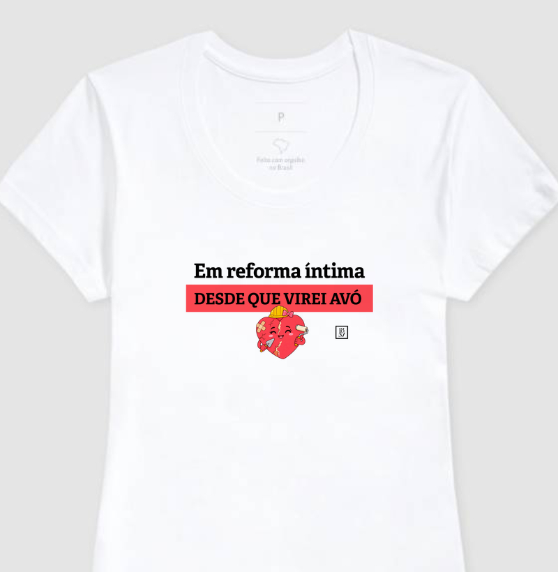 Em reforma íntima desde que virei avó!