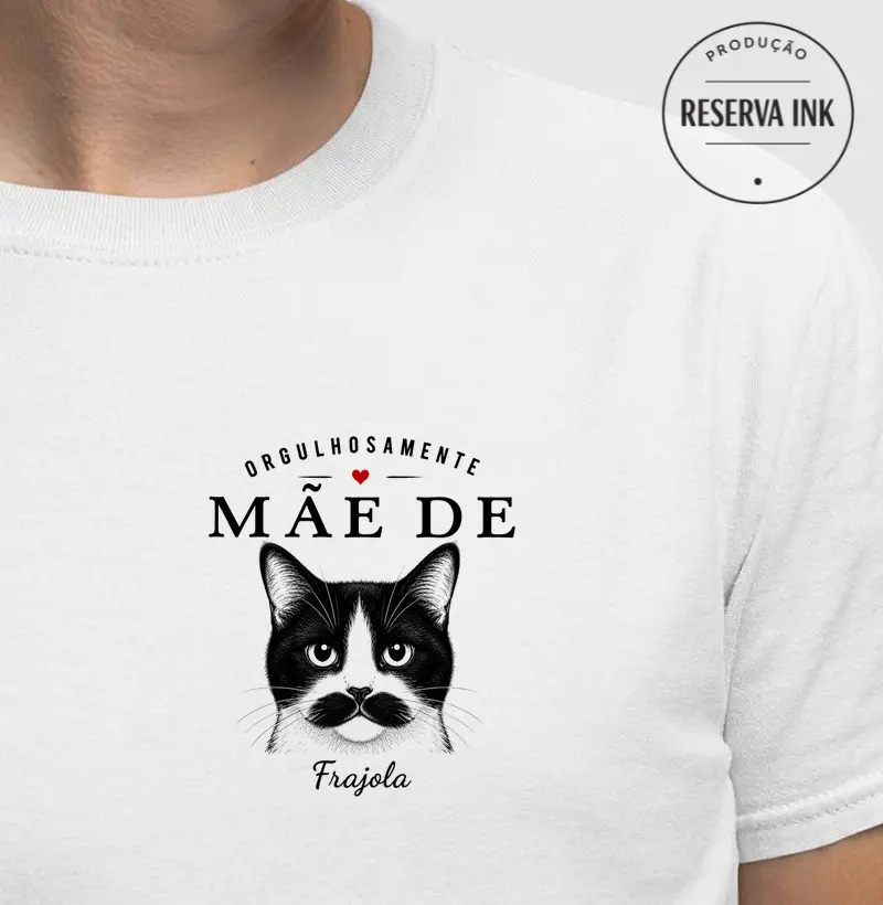 Orgulhosamente Mãe de Frajola com Bigode