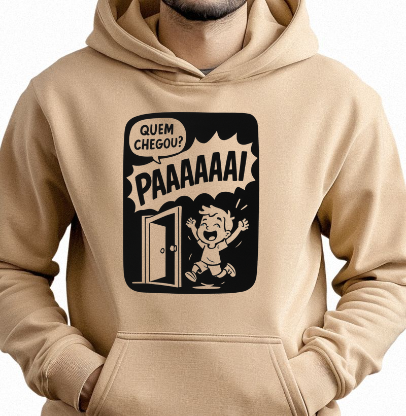 QUEM CHEGOU? PAAPAAA