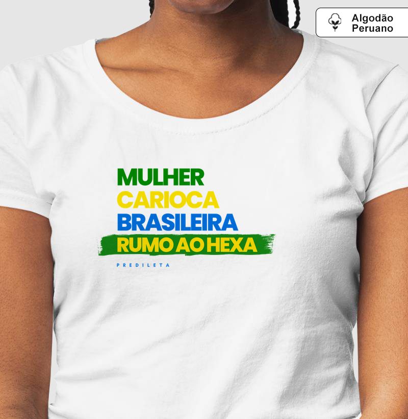 MULHER CARIOCA BRASILEIRA RUMO AO HEXA