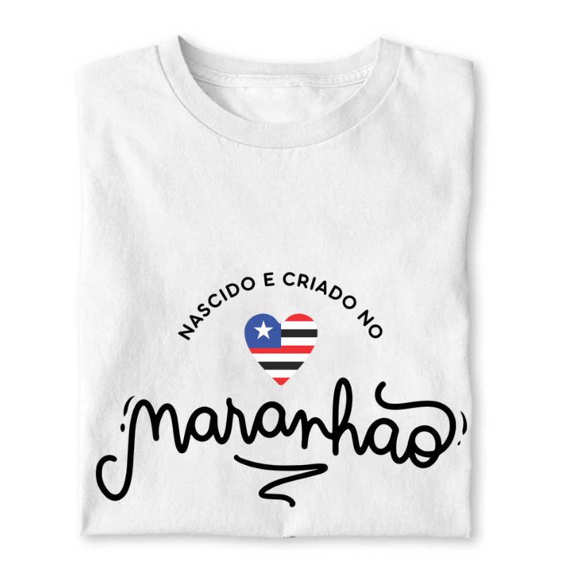Camiseta "Nascido e criado no Maranhão" | OxenteWear
