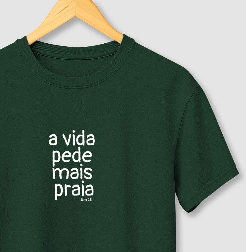 A VIDA PEDE MAIS PRAIA