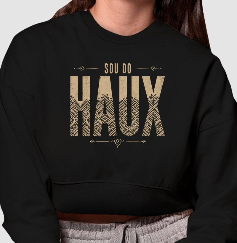Sou do Haux - Cropped Moletom