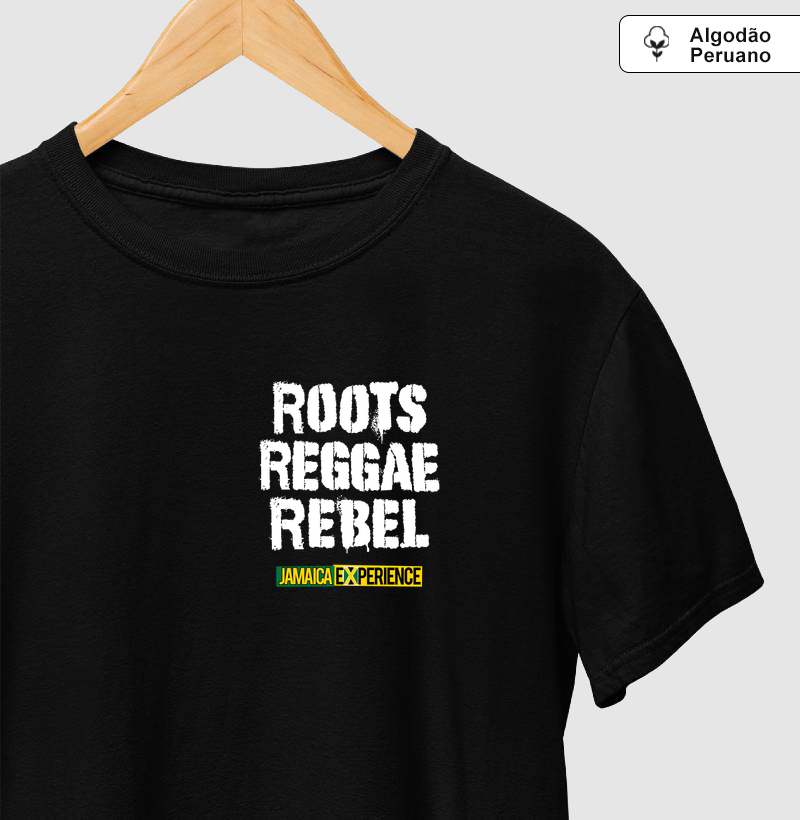 Roots Reggae Rebel (peito)