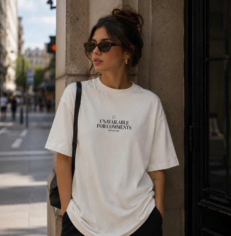 Camiseta Oversized Unavailable For Comments – No Plan Club