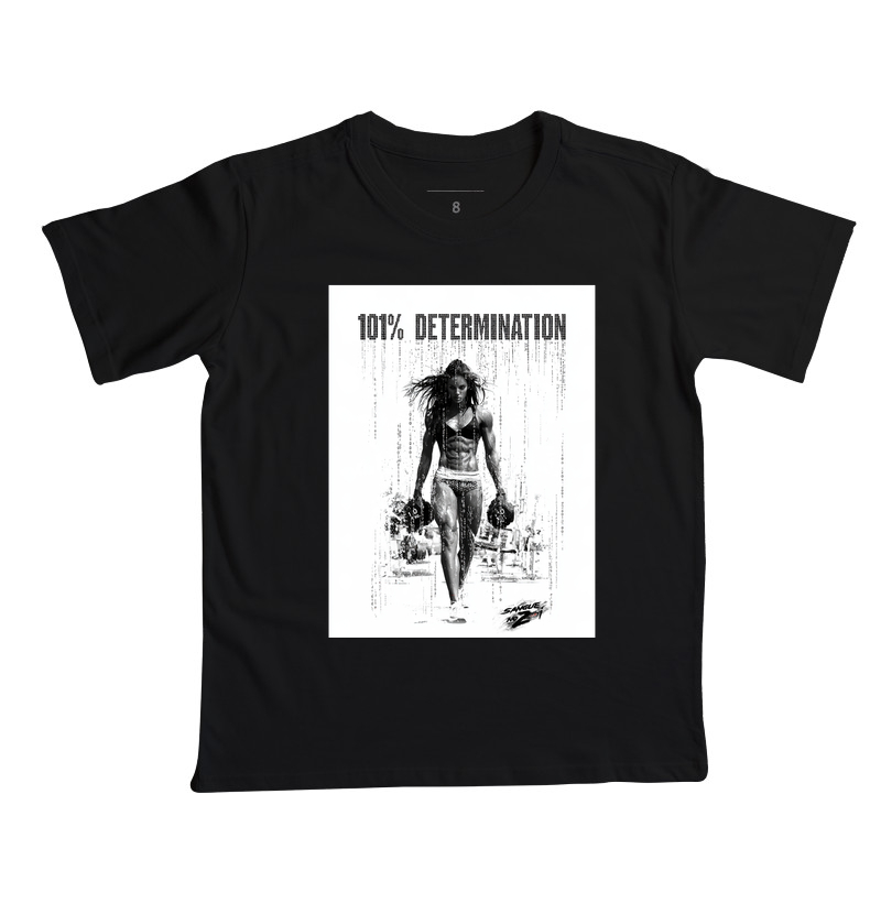"101% DETERMINATION" 02 - Camiseta Infantil