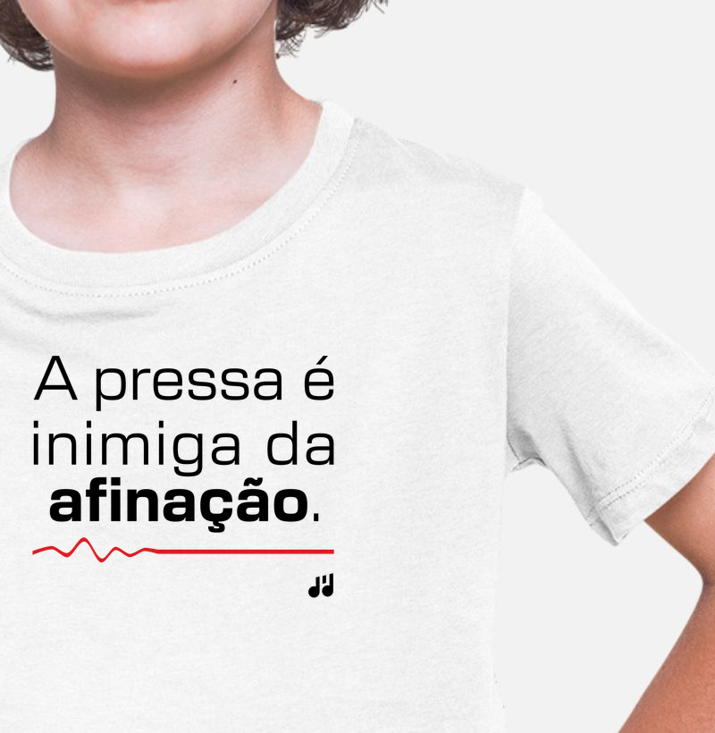 A pressa é inimiga da afinação
