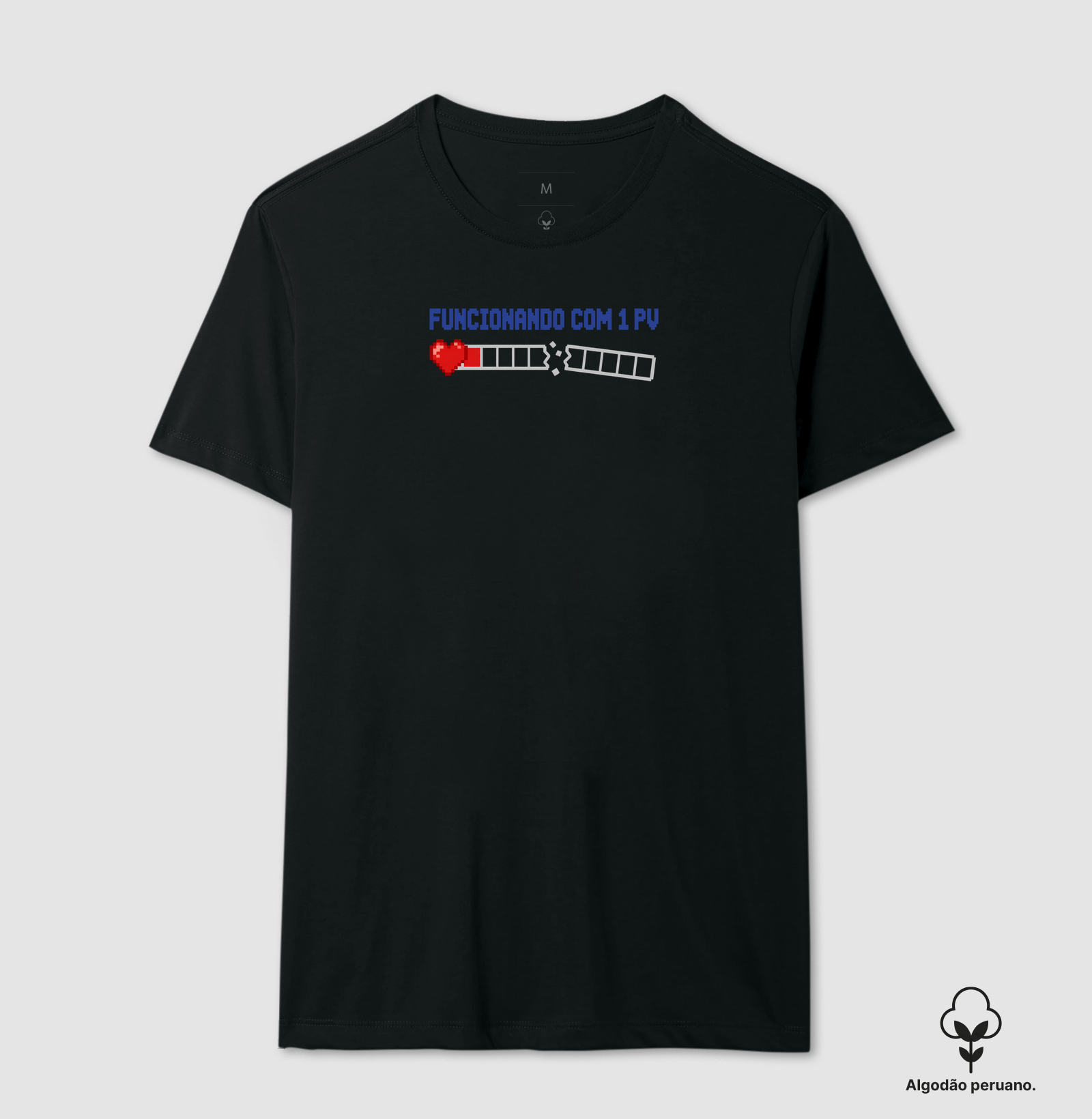 FUNCIONANDO COM 1 PV - Camiseta Algodão Peruano