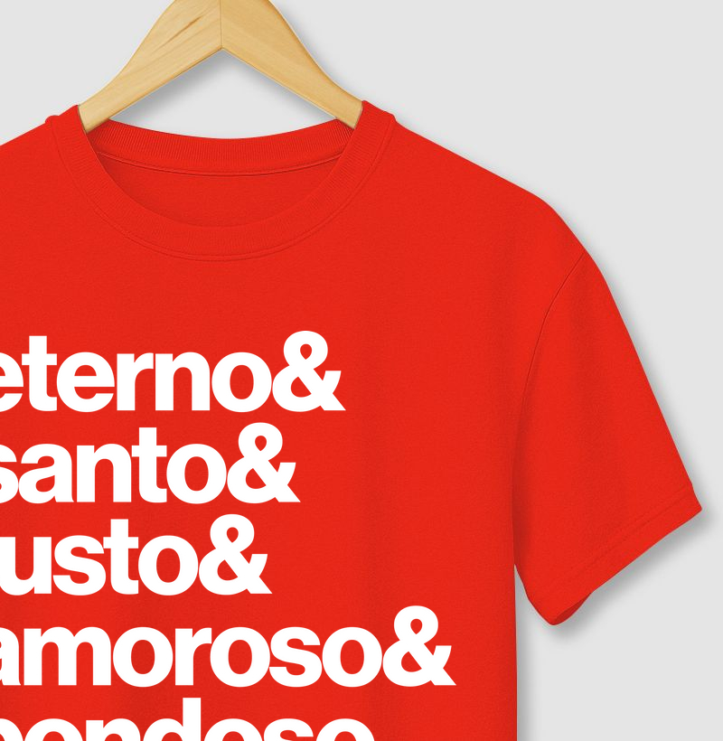 eterno& santo& justo& amoroso& bondoso.