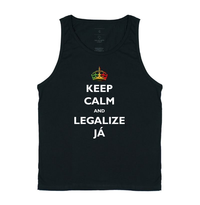 Keep Calm and Legaliza Já