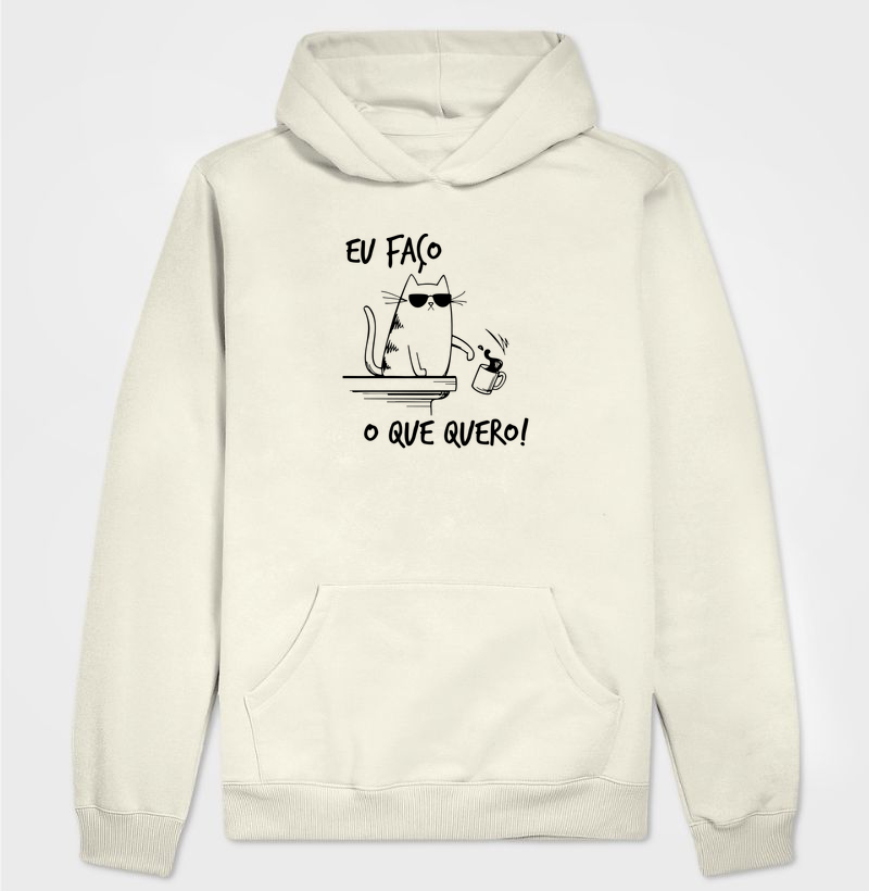 Eu faço o que quero!