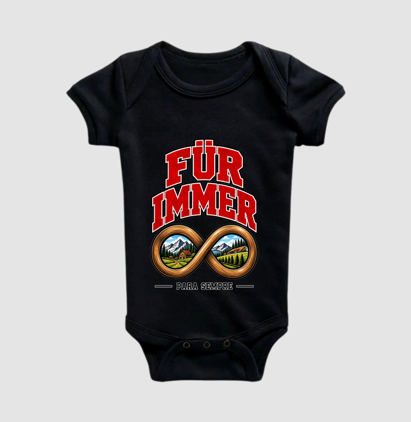Für immer — Para sempre - Body Infantil