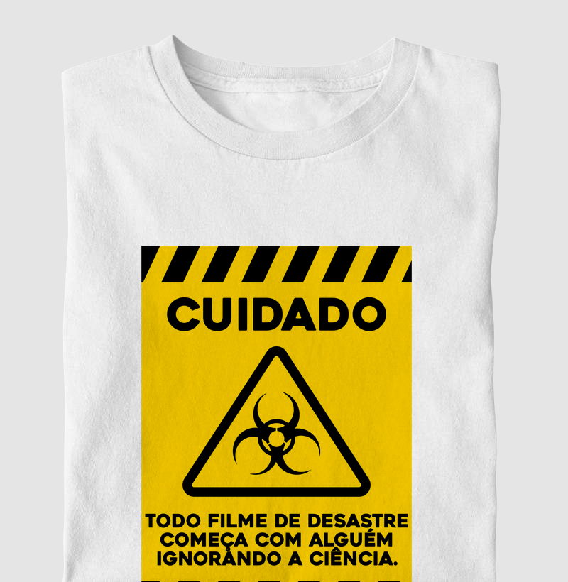 Todo filme de desastre começa com alguém ignorando a ciência