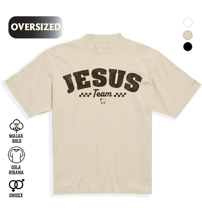 Camiseta Oversized Jesus Team