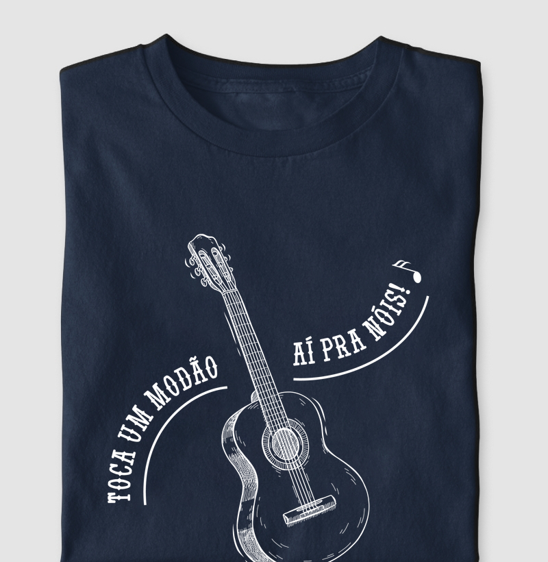 T-Shirt | Toca um modão aí pra nóis 