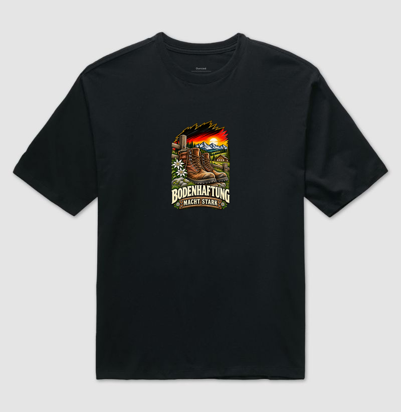 Bodenhaftung macht stark - Camiseta Oversized