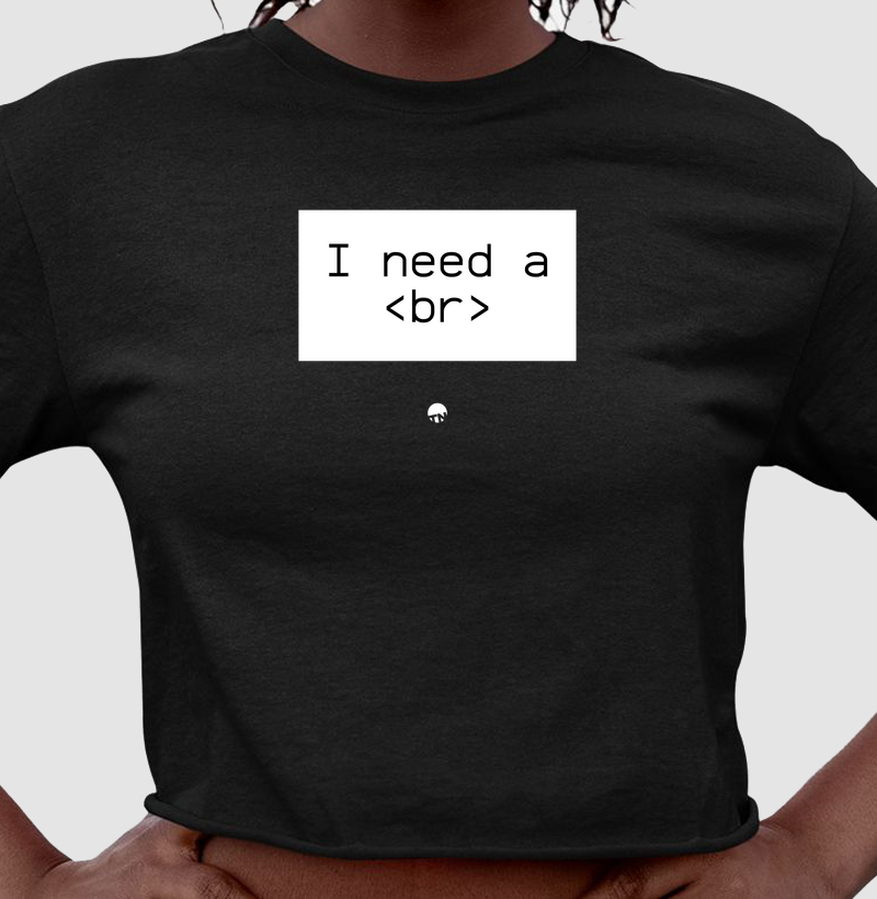 Cropped Eu Preciso de <br>