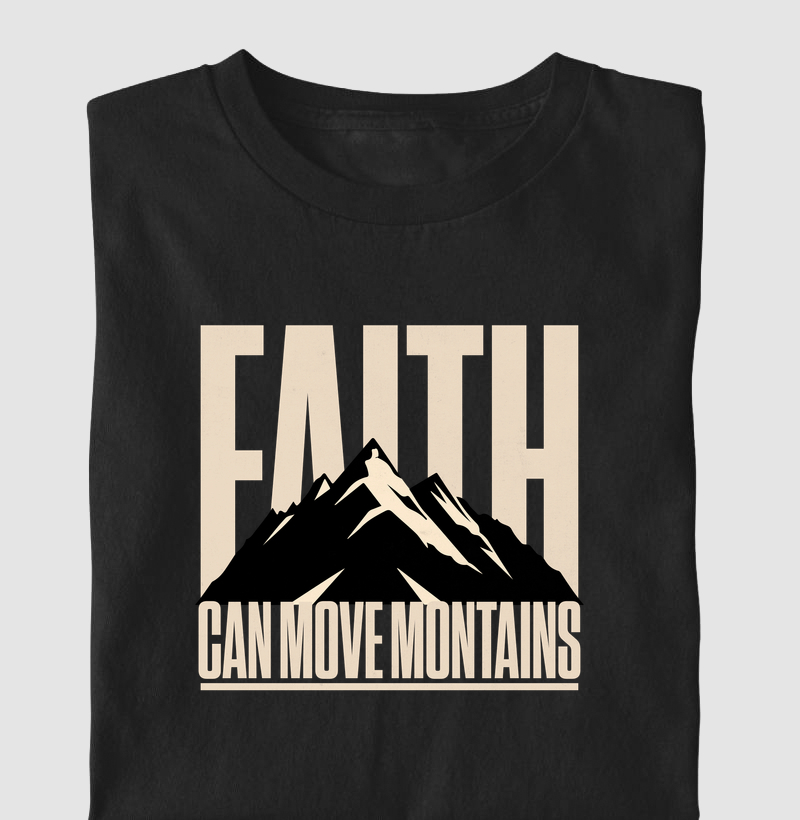 FÉ PODE MOVER MONTANHAS