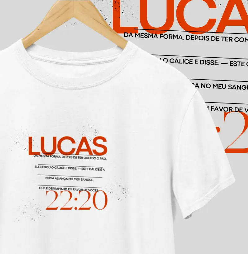 Camiseta Lucas 22:20