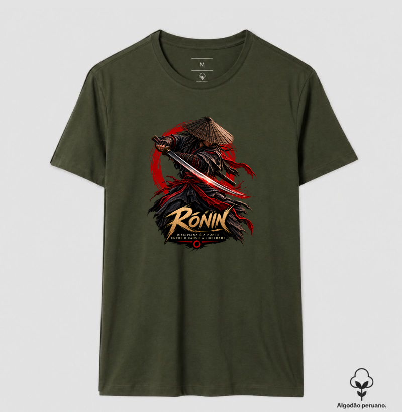 A Essência do Rōnin — Disciplina e Liberdade - Camiseta Algodão Peruano