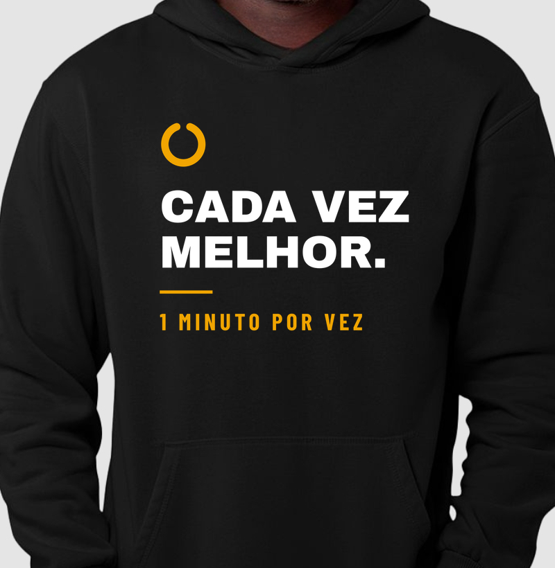Cada vez melhor - Hoodie Moletom