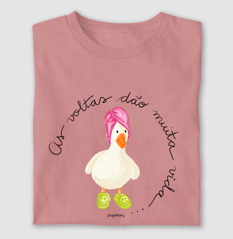 T shirt As voltas dão muita vida