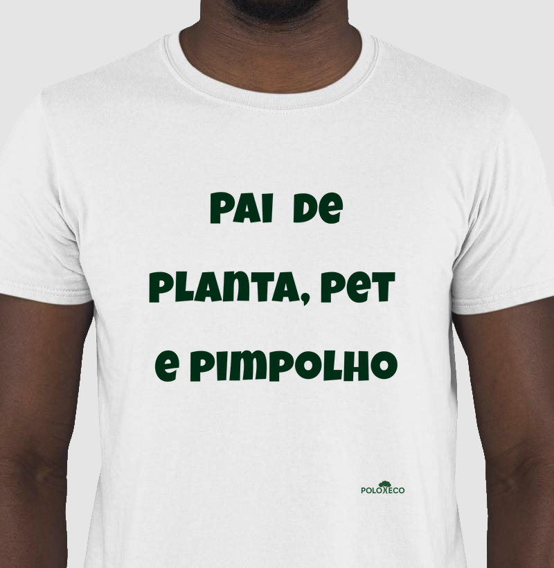 Pai de Planta, Pet e Pimpolho