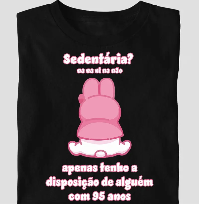 Sedentária? 