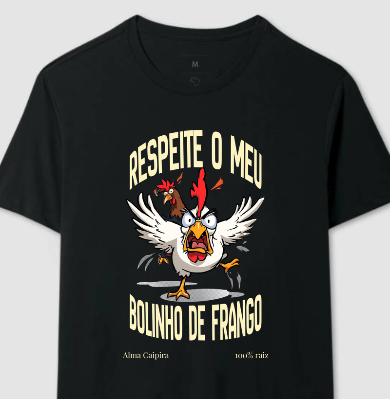 Respeite o meu bolinho de frango