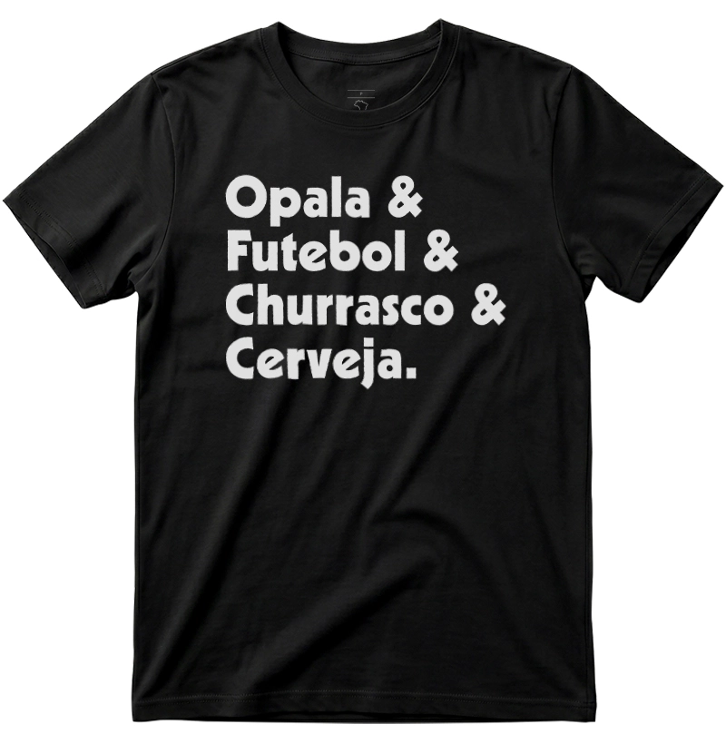 Opala & Futebol & Churrasco & Cerveja