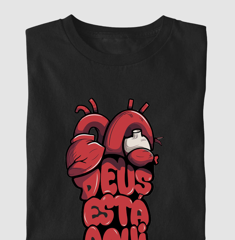 Camiseta - Deus está aqui