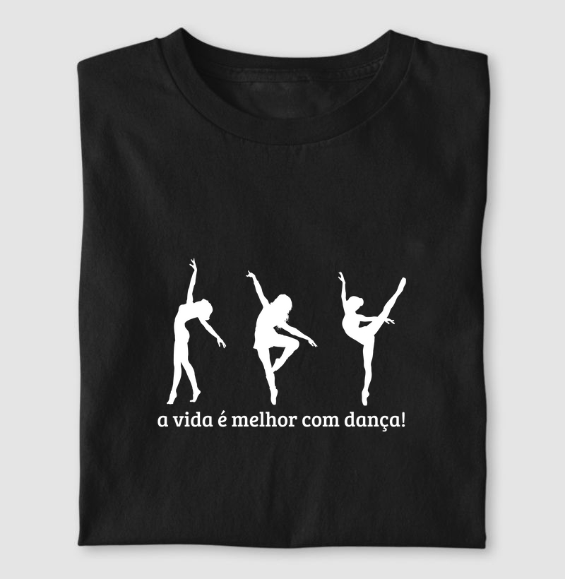 A vida é melhor com dança!