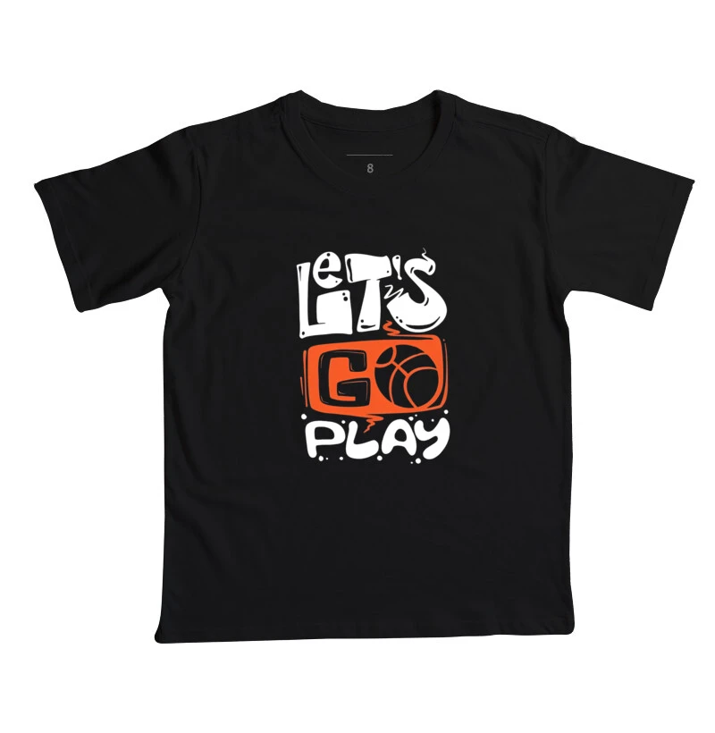 Camiseta Infantil Let's Go Play Basketball