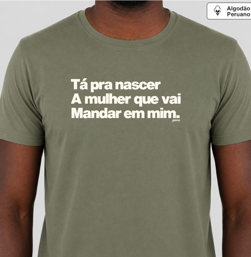 Tá pra nascer a mulher