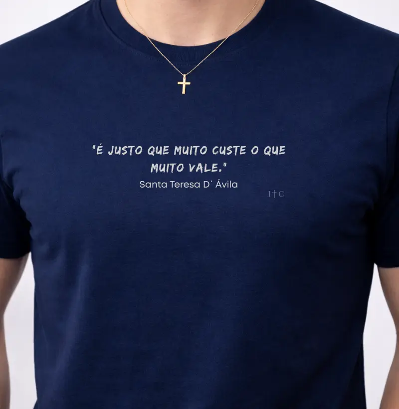 Camiseta Santa Teresa D`Ávila 100% Algodão Premium