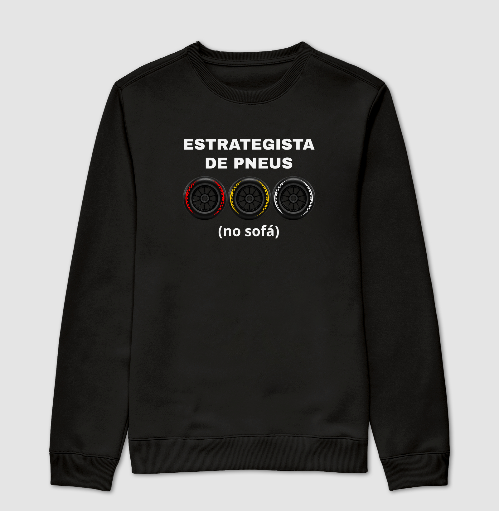 Estrategista de pneu - Suéter Moletom