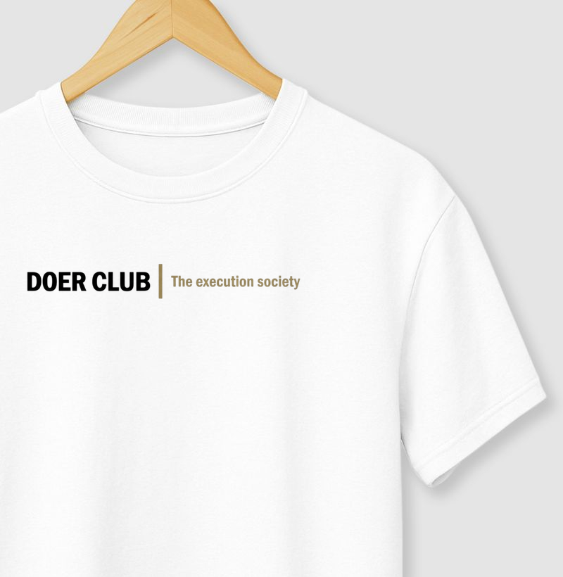 DOER CLUB | The execution society