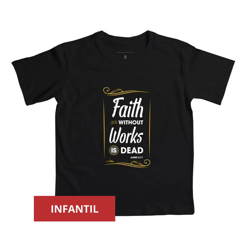 Faith Without Works is Dead  Mini