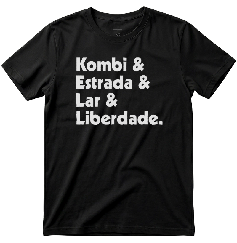 Kombi & Estrada & Lar & Liberdade