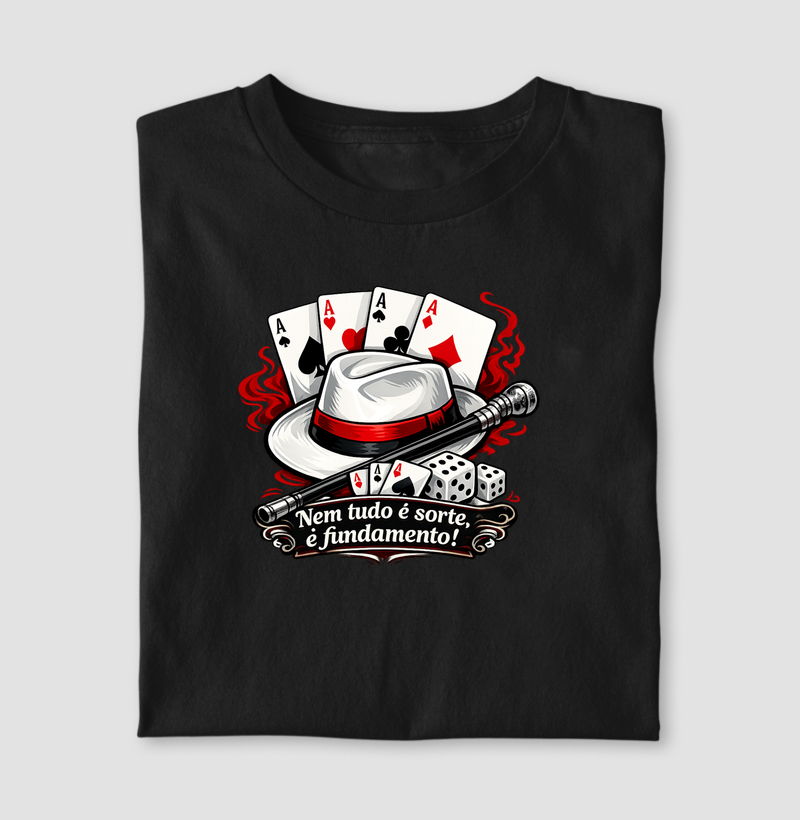 Camiseta Zé Pelintra – Nem tudo é Sorte, é Fundamento