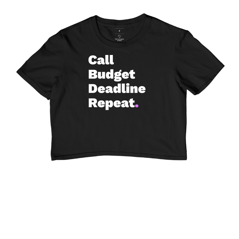 Call, Budget, Deadline, Repeat