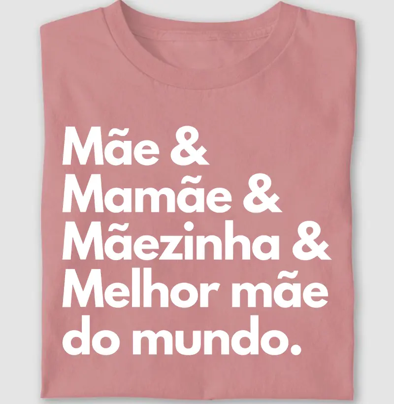 mãe, maezinha, melhor mãe do mundo