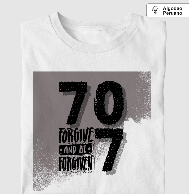 70X7 - Forgive and be forgiven